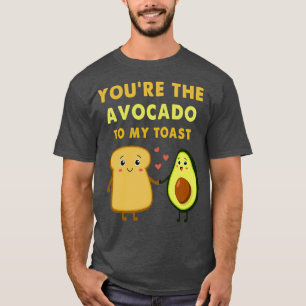 youx27re de Avocado op mijn cadeautje 2 T-shirt