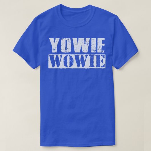 Yowie Wowie  witte tekst T-shirt (Design voorkant)