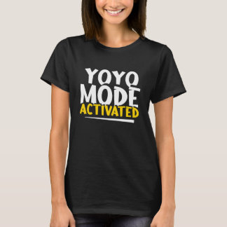 Yoyo Modus Geactiveerd  Tijdverdrijf Hobby Spel Vi T-shirt