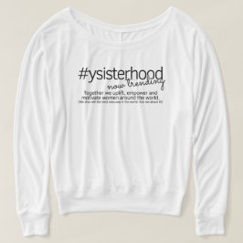 YSisterhood nu Trending T-shirt