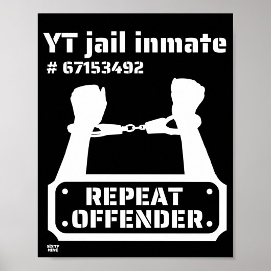 "YT JAIL INMATE" grappige gevangenbewaarneming Poster (Voorkant)