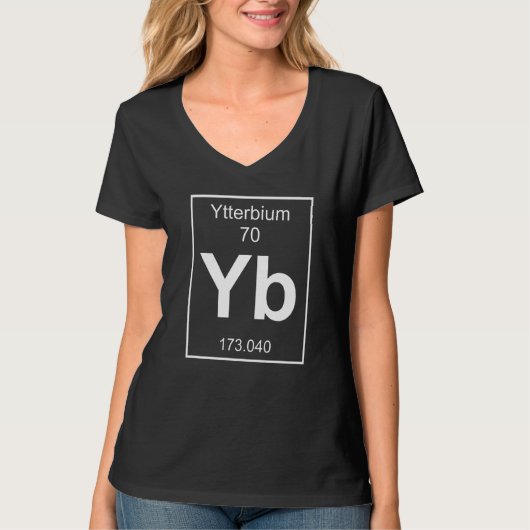 Ytterbium Element Costume Periodic Table Chemistry T-shirt (Voorkant)