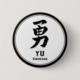 YU moed bushido deugd samurai kanji Ronde Button 5,7 Cm