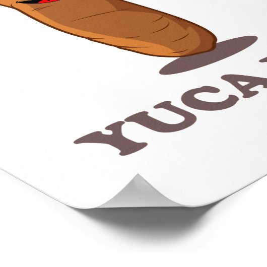 Yuca do it - Funny Kawaii Yuca Pun Poster (Hoek)
