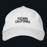 YUCAIPA California Hat Geborduurde Pet<br><div class="desc">Be Proud of your hometown</div>