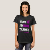 Yuck No Thanks Ace Symbol  Asexual Pride Aesthetic T-shirt (Voorkant volledig)