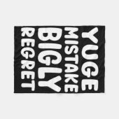 Yuge Mistake Bigly Regret - Anti-trump  Fleece Deken (Voorkant (Horizontaal))