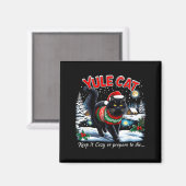 Yule Cat Keep It Cozy Funny Christmas Quote  Magneet (Voorkant / Achterkant)