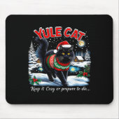 Yule Cat Keep It Cozy Funny Christmas Quote  Muismat (Voorkant)