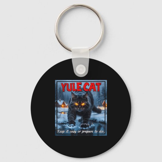 Yule Cat Keep It Cozy Funny Winter Quote  Sleutelhanger (Voorkant)