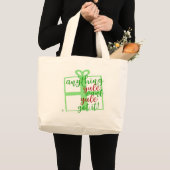 Yule Krijgt Het Leuk Kerst Slogan Statement Grote Tote Bag (Voorkant (product))