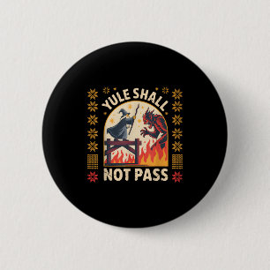 Yule Zal Niet P Fantasy Krampus Vakantie Grappig Ronde Button 5,7 Cm