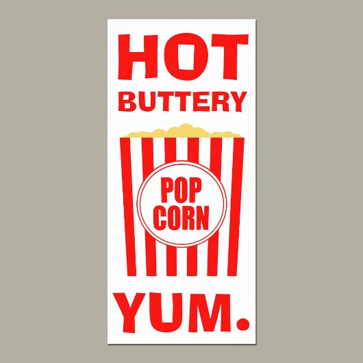 Yum Hot Buttery Popcorn Poster