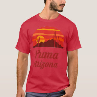 Yuma Arizona AZ State Home Tourist Travel Sou T-shirt
