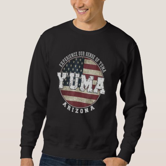 Yuma Arizona Oude Amerikaanse Vlag Trui (Voorkant)