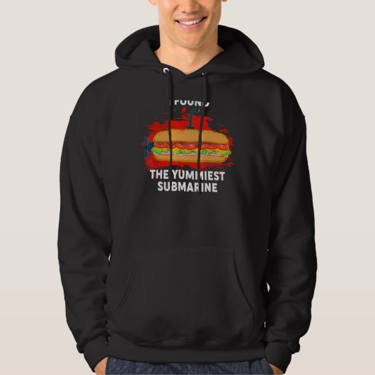 Yummiest Submarine Hoagie Sub Sandwich Pun Food Hoodie (Voorkant)