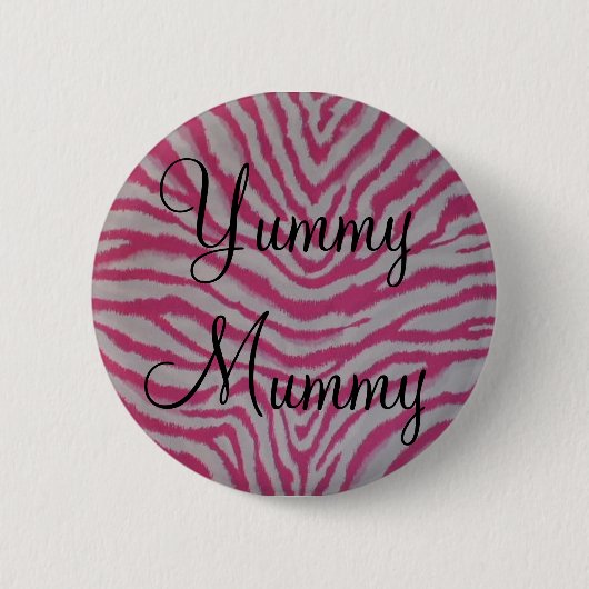 Yummy Mummy Ronde Button 5,7 Cm (Voorkant)