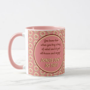 Yummy Pink Sprinkle Donut Pattern and Funny Quote Mok