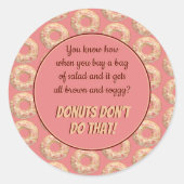 Yummy Pink Sprinkle Donut Pattern and Funny Quote Ronde Sticker (Voorkant)