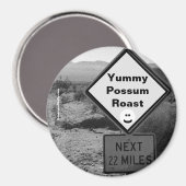 Yummy Possum Roast Koelkast Magnet (Voorkant / Achterkant)
