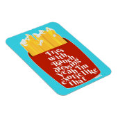 Yummy Ranch op Fries Slogan Magneet (Rechterzijde)