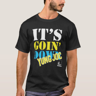 Yung Joc - Het gaat neer op T-Shirt