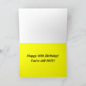 Yung No Mo 40th Birthday Kaart (Binnen)