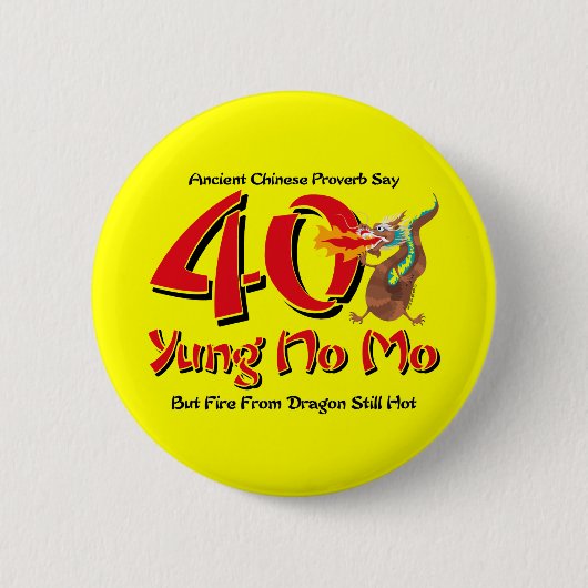 Yung No Mo 40th Birthday Ronde Button 5,7 Cm (Voorkant)