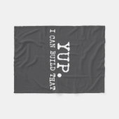 Yup I Can Build That Funny Woodworking Carpenter Q Fleece Deken (Voorkant (Horizontaal))