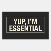 Yup Im Essential Rechthoekige Sticker (Voorkant)