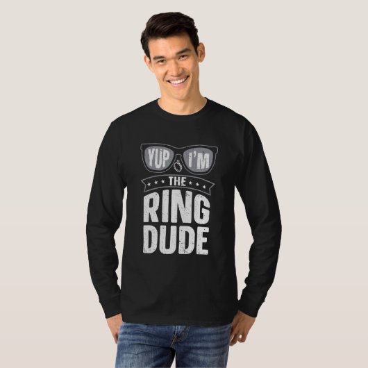 Yup I'm The Ring Dude Ring Bearer Wedding T-shirt (Voorkant volledig)