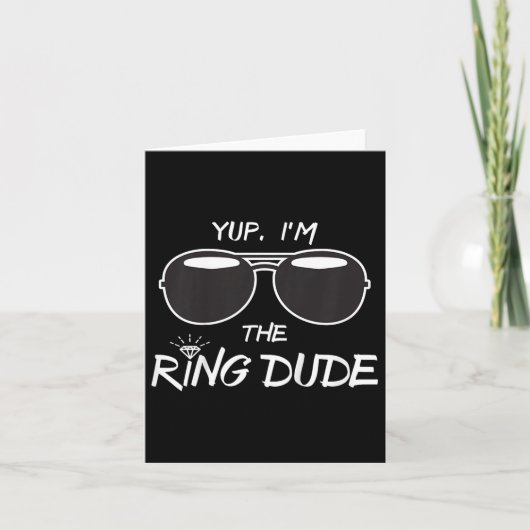 Yup in the Ring Dude - Grappige Kinder ringdrager Kaart (Voorkant)