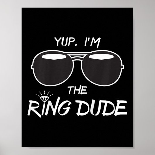 Yup in the Ring Dude - Grappige Kinder ringdrager Poster (Voorkant)