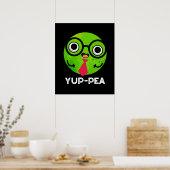 Yup-pea Funny Yuppie Veggie Pea Pun Dark BG Poster (Keuken)