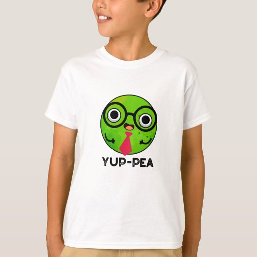 Yup-pea Funny Yuppie Veggie Pea Pun T-shirt (Voorkant)