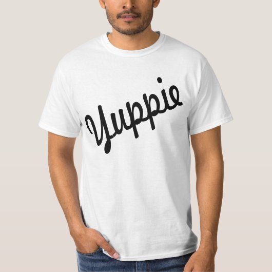 Yuppie T-shirt (Voorkant)