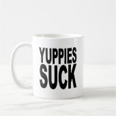 Yuppies Suck Koffiemok (Links)