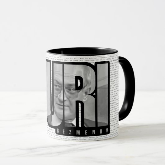 Yuri Bezmenov Quote Tekst Koffie Mok (Voorkant rechts)