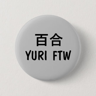 Yuri FTW! Ronde Button 5,7 Cm