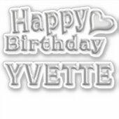Yvette Happy Birthday silver Aufkleber Sticker (Voorkant)