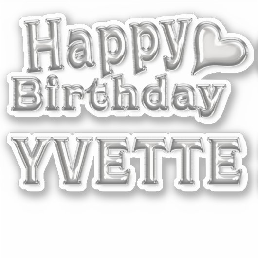 Yvette Happy Birthday silver Aufkleber Sticker (Voorkant)