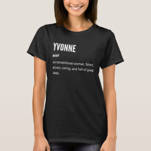Yvonne is zelfstandig naamwoord een uitzonderlijke t-shirt