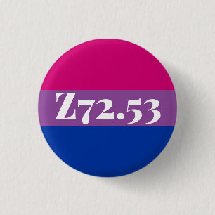 Z72.53: Biseksueel met een hoog risico Ronde Button 3,2 Cm