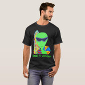 Z Funny Alien ik heb een Shirt voor vakantie nodig (Voorkant volledig)