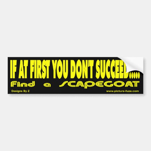z Succeed BS Scapegoat Bumpersticker (Voorkant)