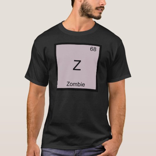 Z - Zombie Grappig Chemie Element Symbool T-Shirt (Voorkant)