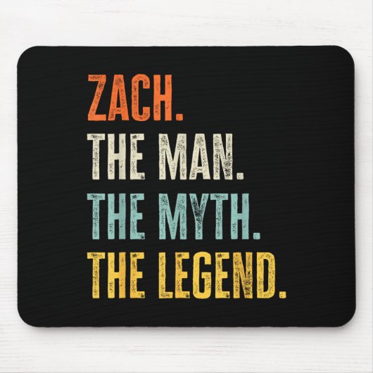 Zach The , Man Myth Legend, Funny Name Zach  Muismat (Voorkant)