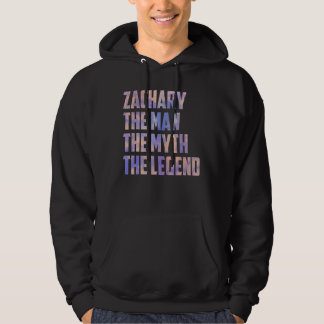 Zachary het Man The Myth The Legend Fathers Day So Hoodie