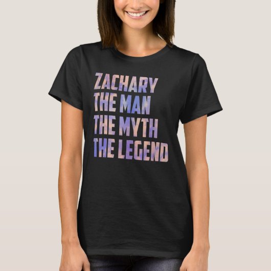 Zachary het Man The Myth The Legend Fathers Day So T-shirt (Voorkant)