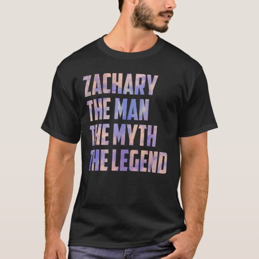 Zachary het Man The Myth The Legend Fathers Day So T-shirt (Voorkant)